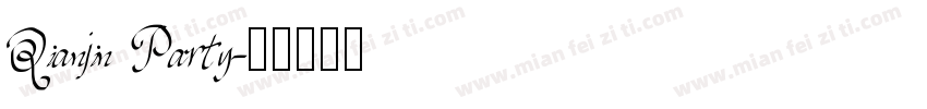 Qianjin Party字体转换
